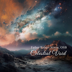 Celestial Void - Fr Robert Nixon (CD)