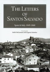 The Letters of Santos Salvado: 1849-1868 -Vol 1 - Spain and Italy